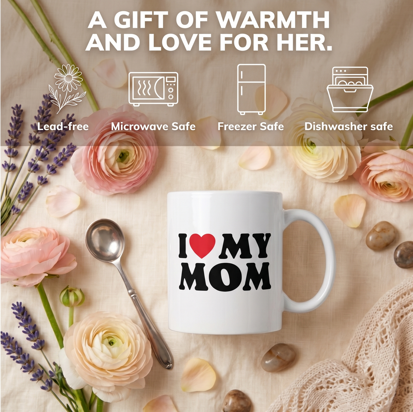 "I Love My Mom" Graphic Coffee Mug – Premium Ceramic Gift for Mothers